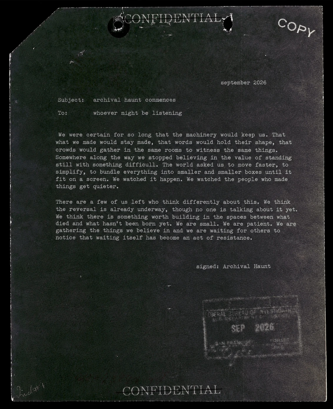 A declassified-style memo, subject: archival haunt commences, signed Archival Haunt.